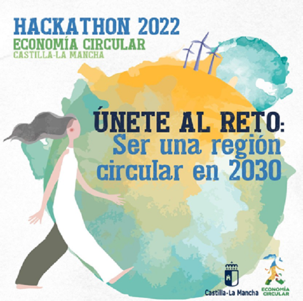 Llega la segunda edición del Hackathon de Economía Circular de Castilla-La Mancha